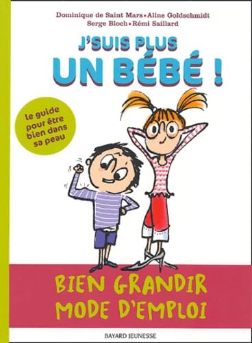 J'suis plus un bébé ! 9782747013741