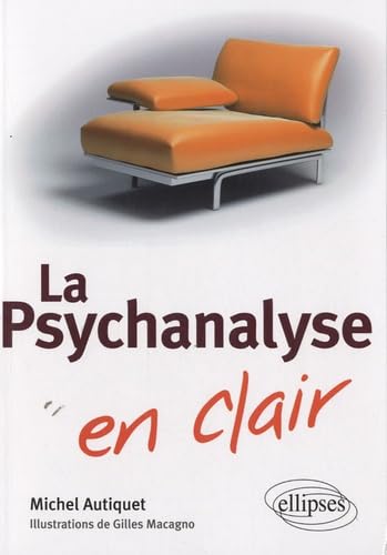 La Psychanalyse en Clair 9782729865245