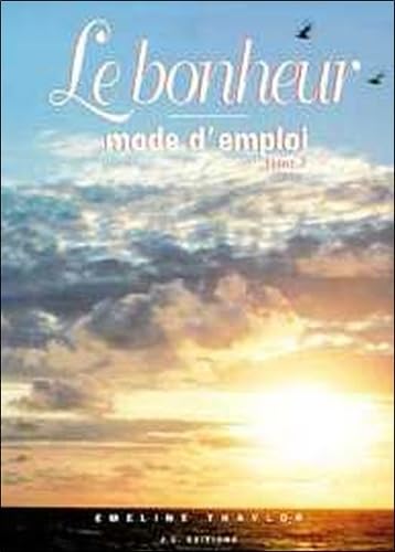 Le bonheur : Mode d'emploi, tome 2 9782950312426