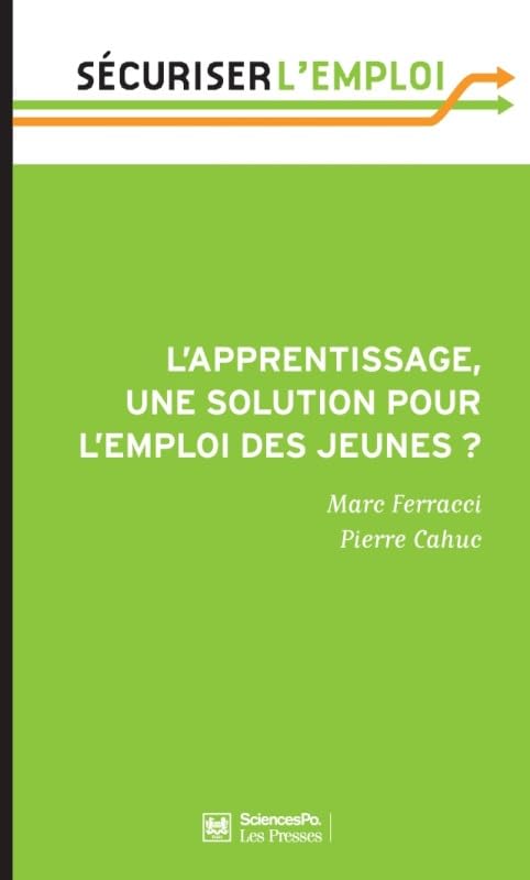 L'apprentissage: Donner la priorité aux moins qualifiés 9782724617955