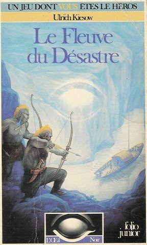 L'Oeil Noir, n° 6 : Le Fleuve du Désastre 9782070333233