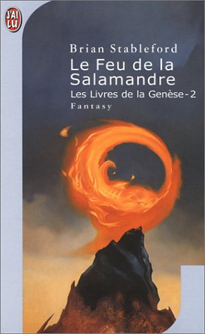 Les Livres de la Genèse, tome 2 : Le Feu de la salamandre 9782290311714
