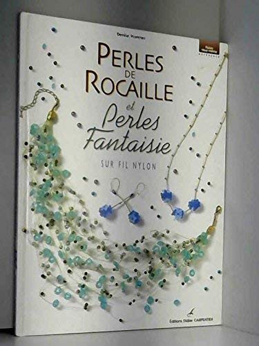Perles de rocaille et perles fantaisie sur fil nylon 9782841671632