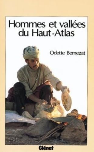 Hommes et vallées du Haut-Atlas 9782723408837