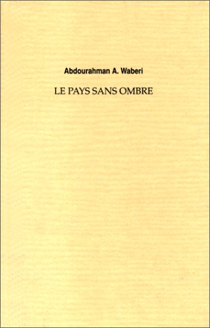 Le pays sans ombre 9782908957310