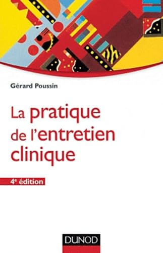 La pratique de l'entretien clinique 9782100576920