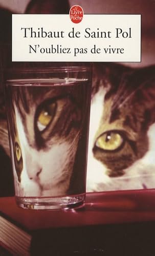 N'oubliez pas de vivre 9782253117605