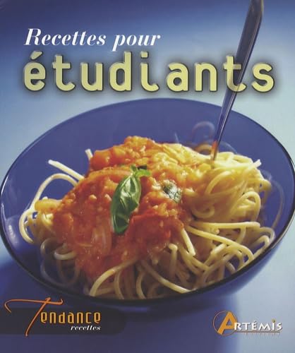 Recettes pour étudiants 9782844164766