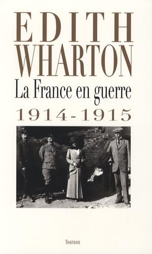La France en guerre 1914-1915 9782351440346