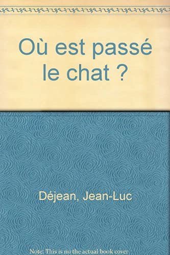 Où est passé le chat ? 9782010184079