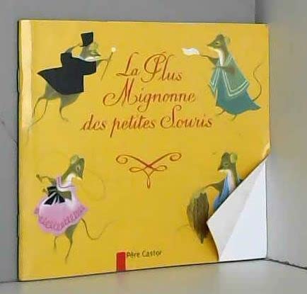 PRIME LA PLUS MIGNONNE DES PETITES SOURIS OP RECUEILS 10/2012 9782081289062