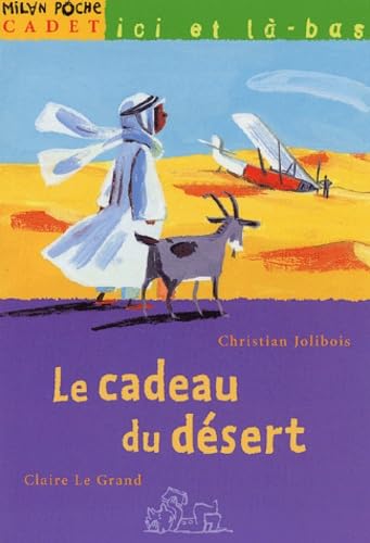 Le cadeau du désert 9782745910677