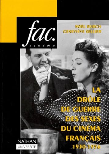 La Drôle de Guerre des sexes du cinéma français, 1930-1956 9782091907802