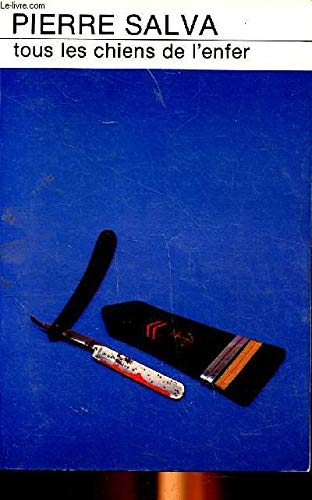 Tous les chiens de l'enfer 9782702412893