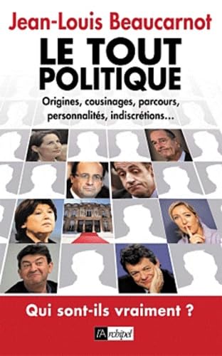 Le tout-politique 9782809805666