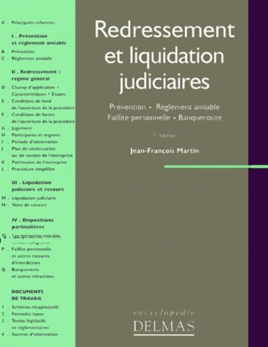 Redressement et liquidation judicaires: Prévention, règlement amiable, faillite personnelle, banqueroute 9782247034215