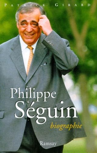 Philippe Seguin. Biographie 9782841143269