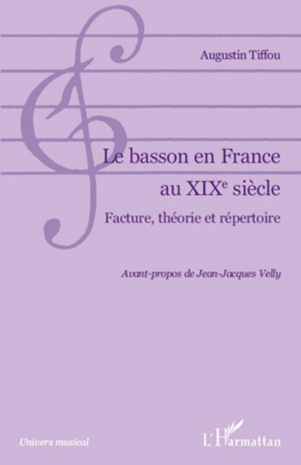 Le basson en France au XIXe siècle 9782296122789