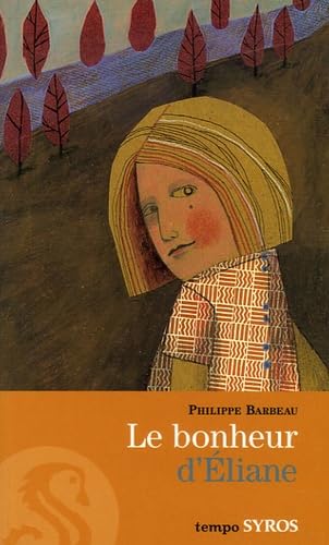 Le bonheur d'Eliane 9782748504224