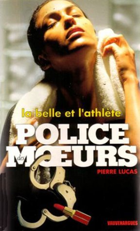 La Belle et l'Athlète 9782744303258