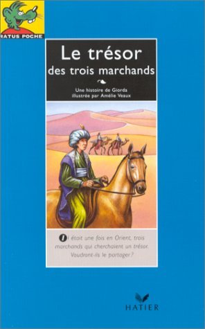 Le trésor des trois marchands 9782218062452