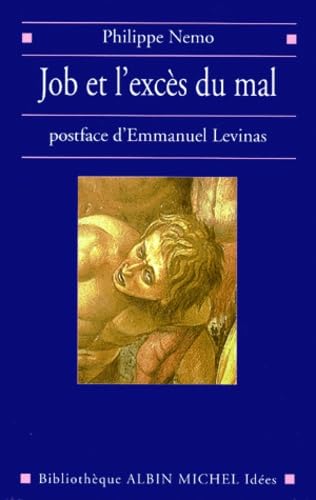 Job et l'excès du mal 9782226110596