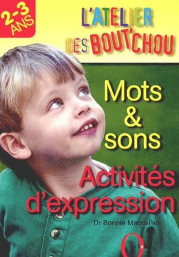 Mots & sons, activités d'expression: 2-3 ans 9782012602731