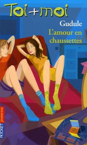 L'amour en chaussettes 9782266151641