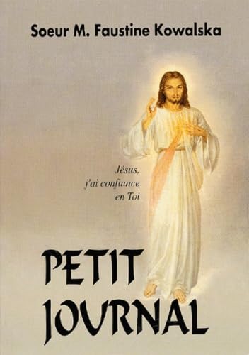 Petit Journal.: La Miséricorde Divine dans mon âme 9782853160742