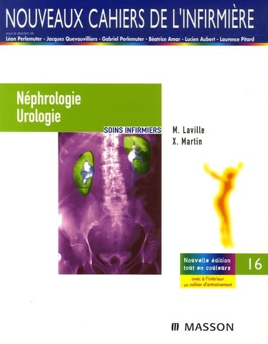 Néphrologie / Urologie: Soins infirmiers 9782294063480