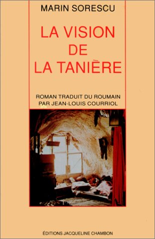 La Vision de la tanière 9782877110532