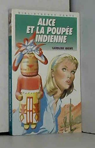 Alice et la poupée indienne 9782010145827