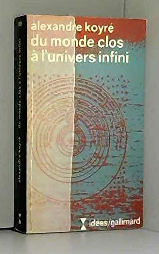 Du monde clos à l'univers infini 9782070353019