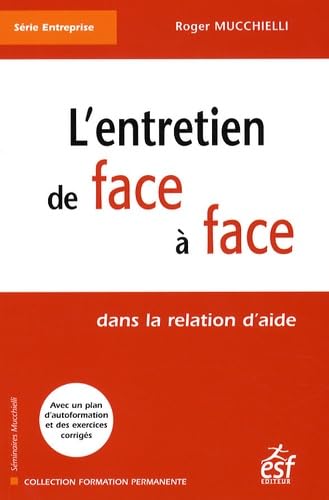 L'entretien de face à face 9782710120285