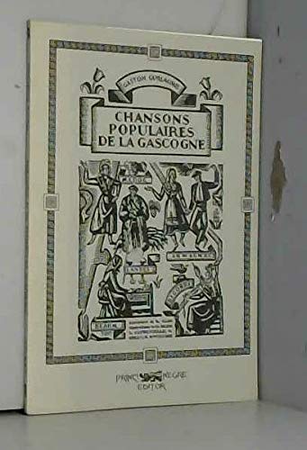 Chansons populaires de la Gascogne 9782905007254