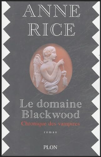 Le domaine Blackwood : Chronique de vampires 9782259200127