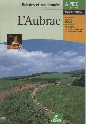 L'Aubrac (à pied et à VTT) 9782844661401