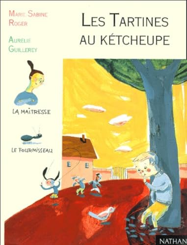 Les Tartines au kétcheupe 9782092823248