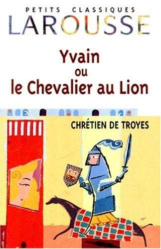 Yvain, le Chevalier au lion 9782038717174