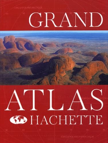 Grand Atlas Hachette 9782012438798