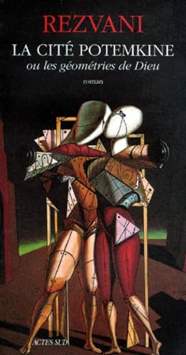 La Cité Potemkine ou les Géométries de Dieu 9782742718467