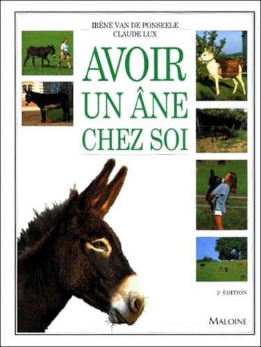 Avoir un âne chez soi 9782224025670