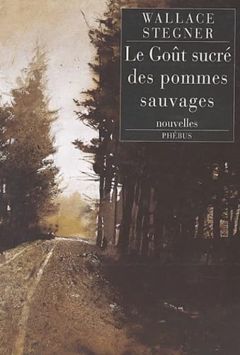 Le Goût des pommes sauvages 9782859409753