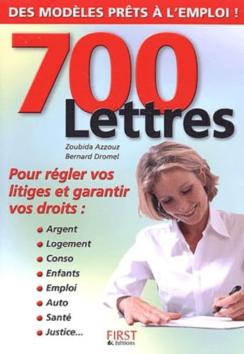 700 lettres pour garantir vos droits 9782876918047