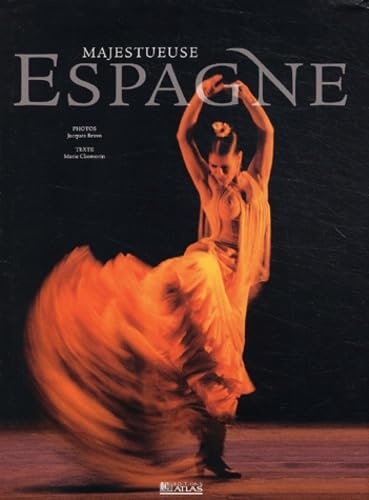Majestueuse Espagne 9782723444644