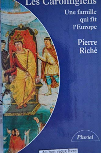 Les Carolingiens : Une famille qui fit l'europe 9782010196386