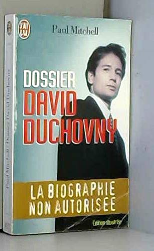 Dossier David Duchovny: La biographie non autorisée 9782290045725