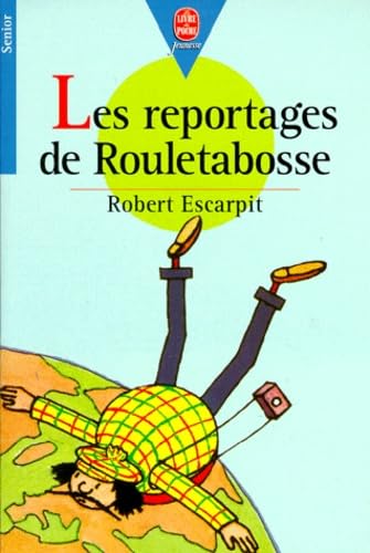 Les Reportages de Rouletabosse 9782253027645
