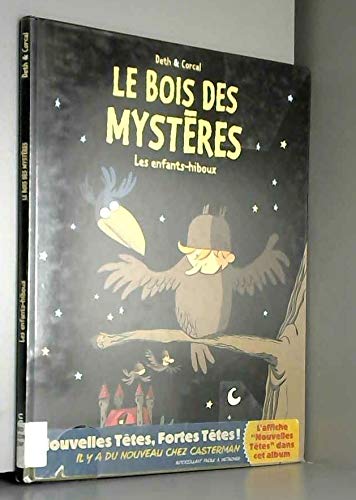 Le bois des mystères : Les enfants-hiboux 9782203356443