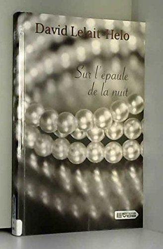 Sur l'épaule de la nuit 9782846949354
